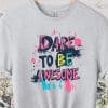 be awesome tee